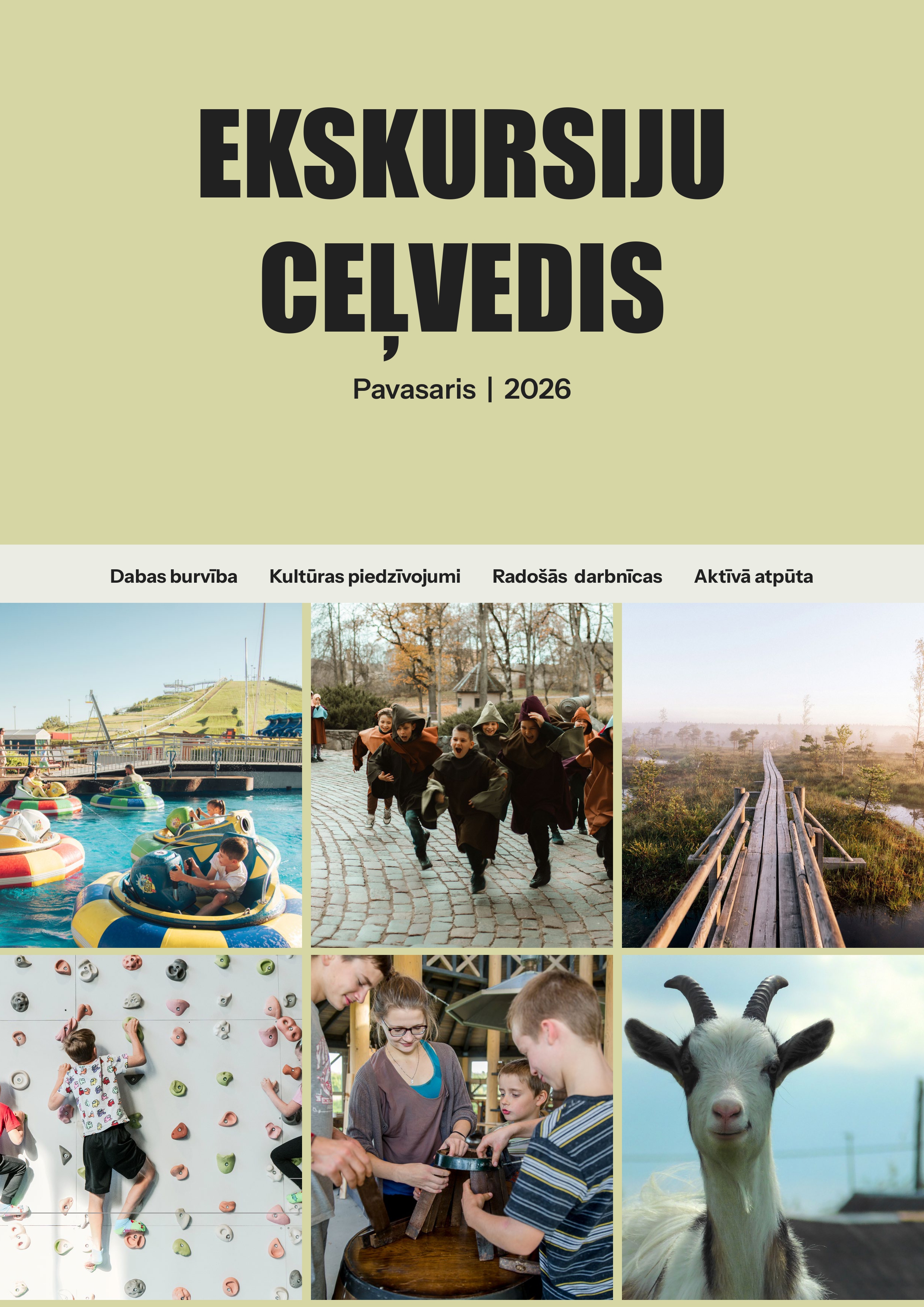 Pavasara ekskursiju ceļvedis 2026