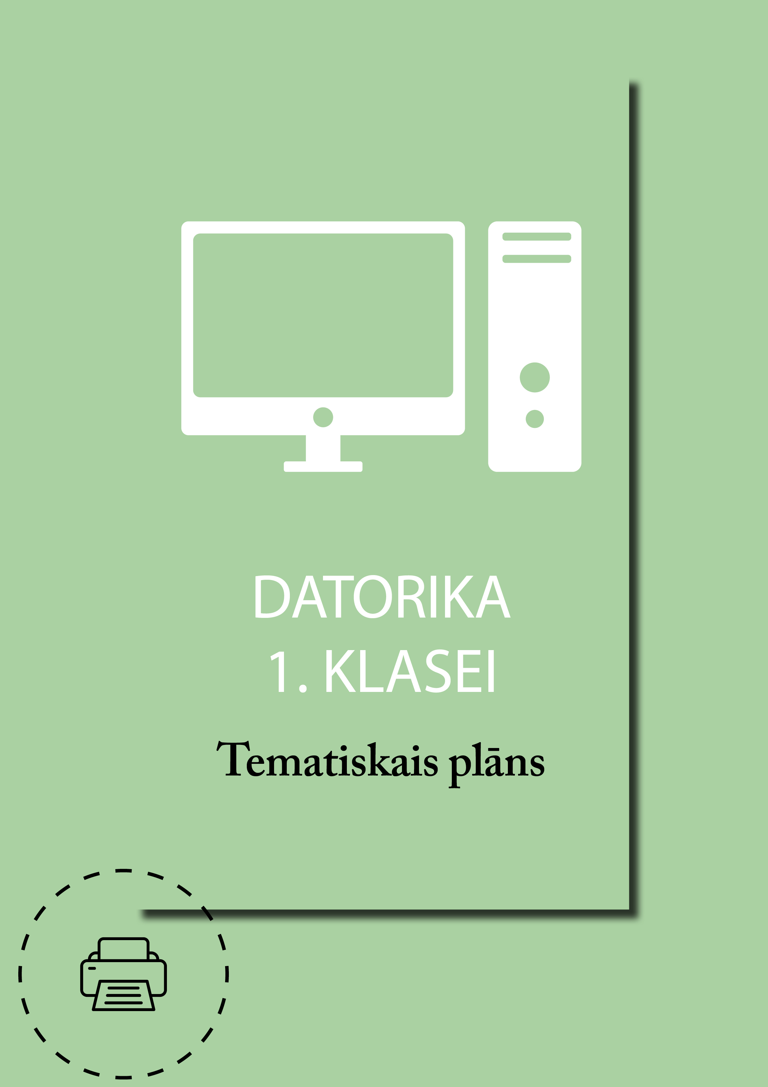 Datorika 1. klasei. Tematiskais plāns
