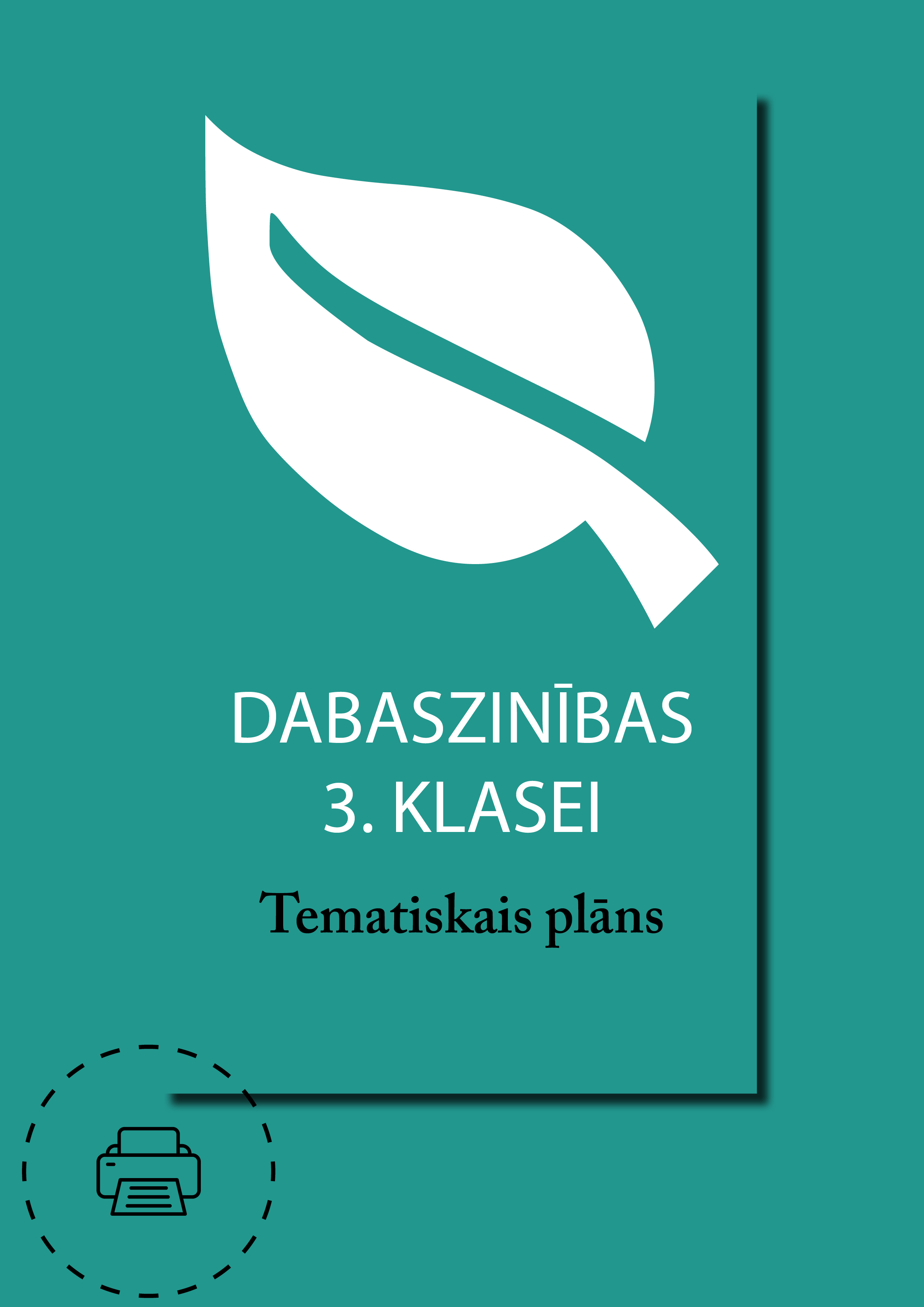 Dabaszinības 3. klasei Tematiskais plāns